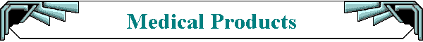 Medical Products