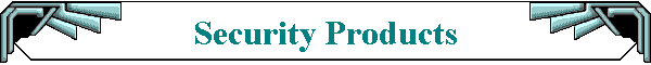 Security Products