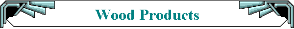 Wood Products